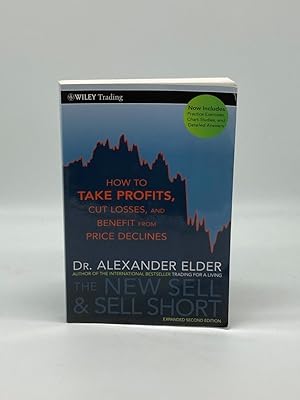 Seller image for The New Sell and Sell Short How to Take Profits, Cut Losses, and Benefit from Price Declines for sale by True Oak Books