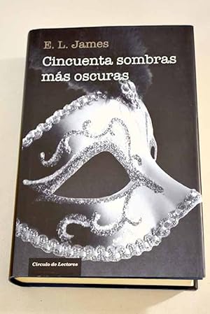 Imagen del vendedor de Cincuenta sombras ms oscuras a la venta por Alcan Libros