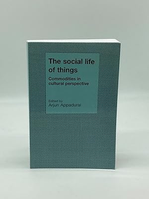 Immagine del venditore per The Social Life of Things Commodities in Cultural Perspective venduto da True Oak Books