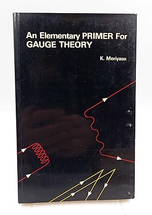 Seller image for An Elementary Primer for Gauge Theory for sale by Antiquariat Smock