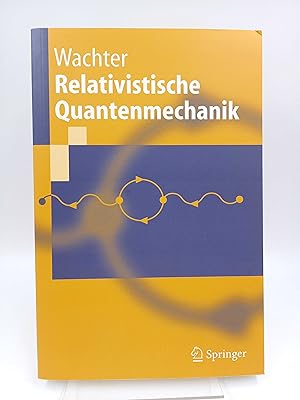 Seller image for Relativistische Quantenmechanik for sale by Antiquariat Smock