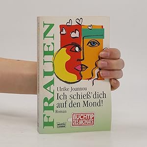 Bild des Verkufers fr Ich schie' dich auf den Mond! zum Verkauf von Bookbot