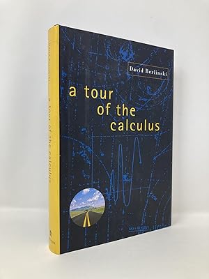 Seller image for A Tour of the Calculus for sale by Southampton Books