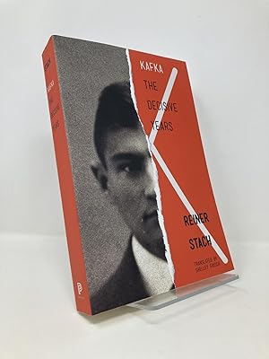 Immagine del venditore per Kafka: The Decisive Years venduto da Southampton Books