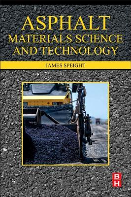 Bild des Verkufers fr Asphalt Materials Science and Technology zum Verkauf von moluna