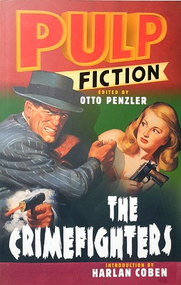 Seller image for Pulp Fiction: The Crimefighters for sale by Marlowes Books and Music