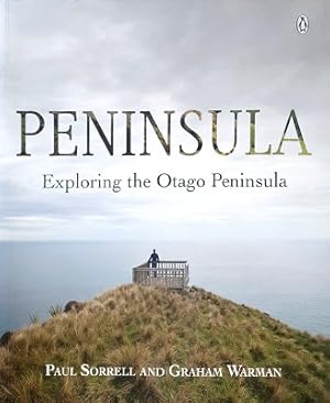 Peninsula: Exploring The Otago Peninsula