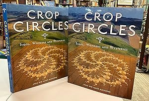 CROP CIRCLES Signs, Wonders and Mysteries