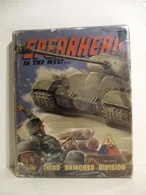 Spearhead in the West: Third Armored Division.