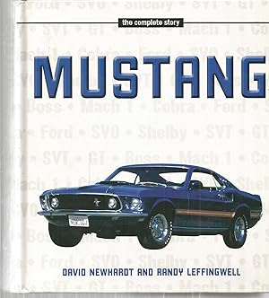 Imagen del vendedor de The Complete Story: Mustang a la venta por The Book Junction