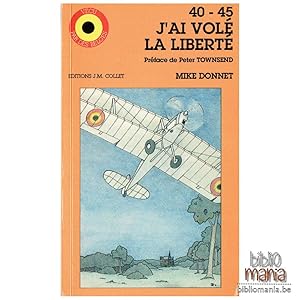 Seller image for J'ai vole la liberte for sale by Librairie La cabane aux bouquins