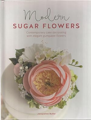Seller image for Modern Sugar Flowers for sale by The Book Junction