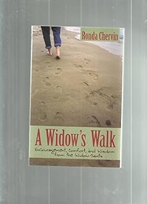 Seller image for A Widows Walk: Encouragement, Comfort, and Wisdom from the Widow-Saints for sale by Goodwill Industries of VSB