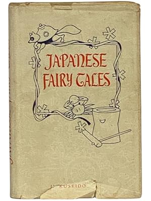 Bild des Verkufers fr Japanese Fairy Tales zum Verkauf von Yesterday's Muse, ABAA, ILAB, IOBA