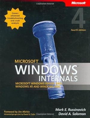 Seller image for Microsoft Windows Internals 4e    Microsoft Windows Server 2003, Windows XP and Windows 2000 (Pro-Developer) for sale by WeBuyBooks