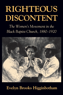 Immagine del venditore per Righteous Discontent: The Women's Movement in the Black Baptist Church, 1880-1920 (Paperback or Softback) venduto da BargainBookStores