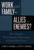 Image du vendeur pour Work and Family-Allies or Enemies? : What Happens When Business Professionals Confront Life Choices mis en vente par GreatBookPricesUK