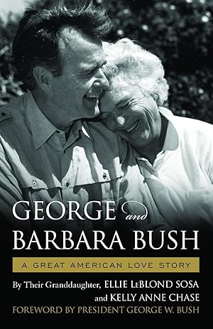 Bild des Verkufers fr George & Barbara Bush: A Great American Love Story zum Verkauf von moluna