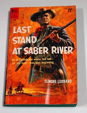 Immagine del venditore per Last Stand at Sabre River Dell A184 venduto da Preferred Books