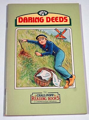 Immagine del venditore per Daring Deeds (The Chall-Popp Reading Books a comprehensive program) venduto da Preferred Books