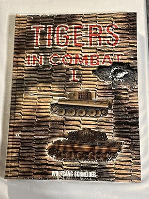 Image du vendeur pour Tigers In Combat I mis en vente par Liberty Bell Publications