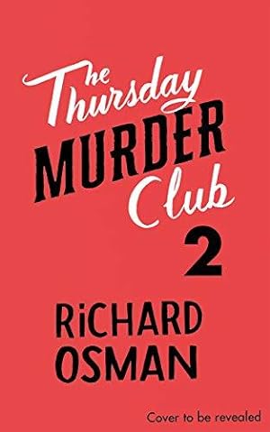Bild des Verkäufers für The Man Who Died Twice (The Thursday Murder Club Book 2) zum Verkauf von WeBuyBooks