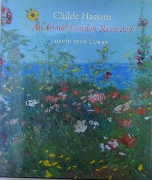 Childe Hassam. An Island Garden Revisited