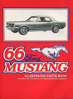 66 Ford Mustang; illustrated facts book