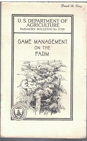 Imagen del vendedor de Game Management on the Farm [U.S. Department of Agriculture Farmers' Bulletin No. 1759] a la venta por Crossroad Books