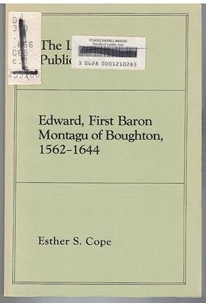 Immagine del venditore per The Life of a Public Man: Edward, First Baron Montagu of Boughton, 1562-1644 venduto da Crossroad Books