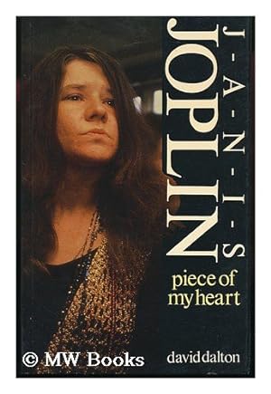 Seller image for S&J;Piece Of My Heart: The Life, Times and Legend of Janis Joplin for sale by WeBuyBooks