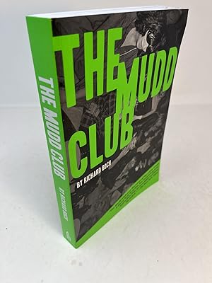 THE MUDD CLUB (inscribed to Diego Cortez)