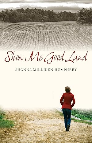 Seller image for Show Me Good Land for sale by moluna