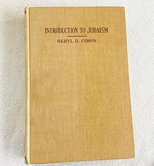 Imagen del vendedor de Introduction to Judaism 1958 HC by Beryl David Cohon a la venta por Miki Store
