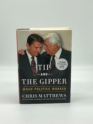 Immagine del venditore per Tip and the Gipper (Signed!) When Politics Worked venduto da True Oak Books