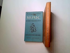 Seller image for Making your own music for sale by Goldstone Rare Books