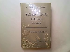 Seller image for A Short History of Scientific Ideas to 1900. for sale by Goldstone Rare Books