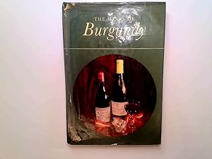 Imagen del vendedor de The Wines of Burgundy (International Wine and Food Society's Guide to) a la venta por Goldstone Rare Books