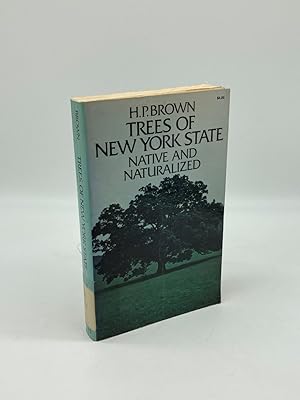 Image du vendeur pour Trees of New York State Native and Naturalized mis en vente par True Oak Books