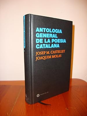 Imagen del vendedor de ANTOLOGIA GENERAL DE LA POESIA CATALANA (EDICIONS DEL 62, POETES DEL XX) a la venta por Libropesa