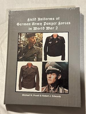 Seller image for Field Uniforms of German Panzer Forces in World War 2 for sale by Liberty Bell Publications