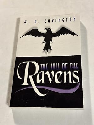 Bild des Verkufers fr The Hill of the Ravens zum Verkauf von Liberty Bell Publications