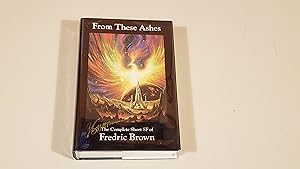 Seller image for From These Ashes: Signed Dust Jacket for sale by SkylarkerBooks
