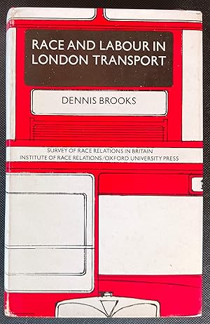 Race and Labour in London Transport