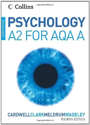 Seller image for Psychology Psychology for A2 Level for AQA (A) for sale by WeBuyBooks