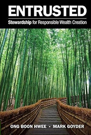Image du vendeur pour Entrusted: Stewardship For Responsible Wealth Creation mis en vente par WeBuyBooks