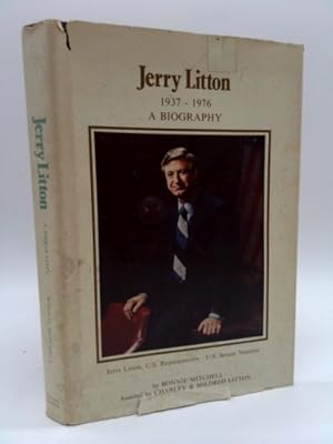 Image du vendeur pour Jerry Litton, 1937-1976 - A Biography mis en vente par ThriftBooksVintage