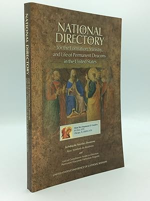 Seller image for NATIONAL DIRECTORY FOR THE FORMATION, MINISTRY, AND LIFE OF PERMANENT DEACONS IN THE UNITED STATES Including the Secondary Documents BASIC STANDARDS FOR READINESS and VISIT OF CONSULTATION TEAMS TO DIOCESAN PERMANENT DIACONATE FORMATION PROGRAMS for sale by Kubik Fine Books Ltd., ABAA