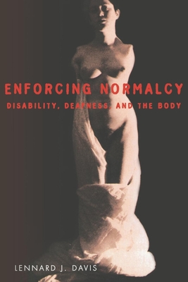 Imagen del vendedor de Enforcing Normalcy: Disability, Deafness, and the Body (Paperback or Softback) a la venta por BargainBookStores