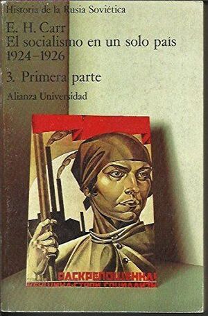 Imagen del vendedor de EL SOCIALISMO EN UN SOLO PAS (1924-1926) 3. PRIMERA PARTE a la venta por Antrtica